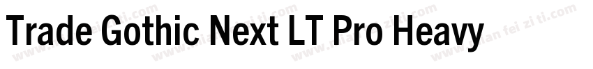 Trade Gothic Next LT Pro Heavy字体转换